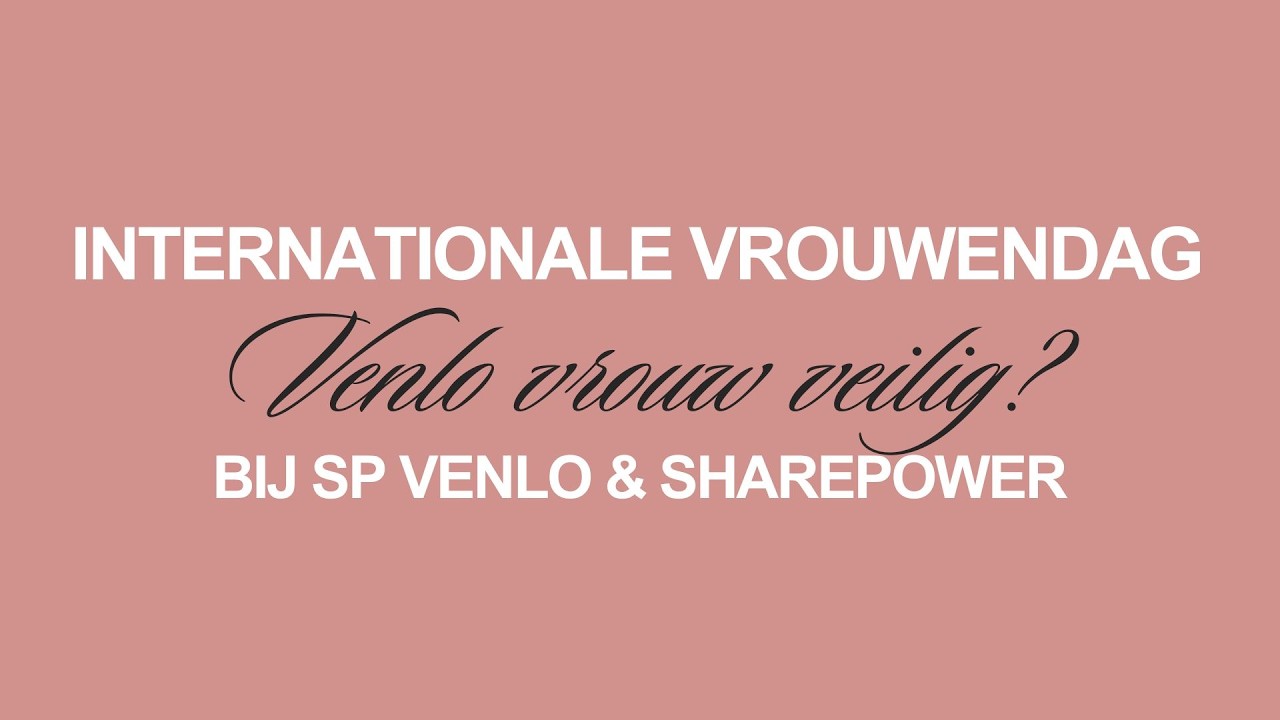 SP Venlo Vrouwendag (I.S.M. Sharepower)