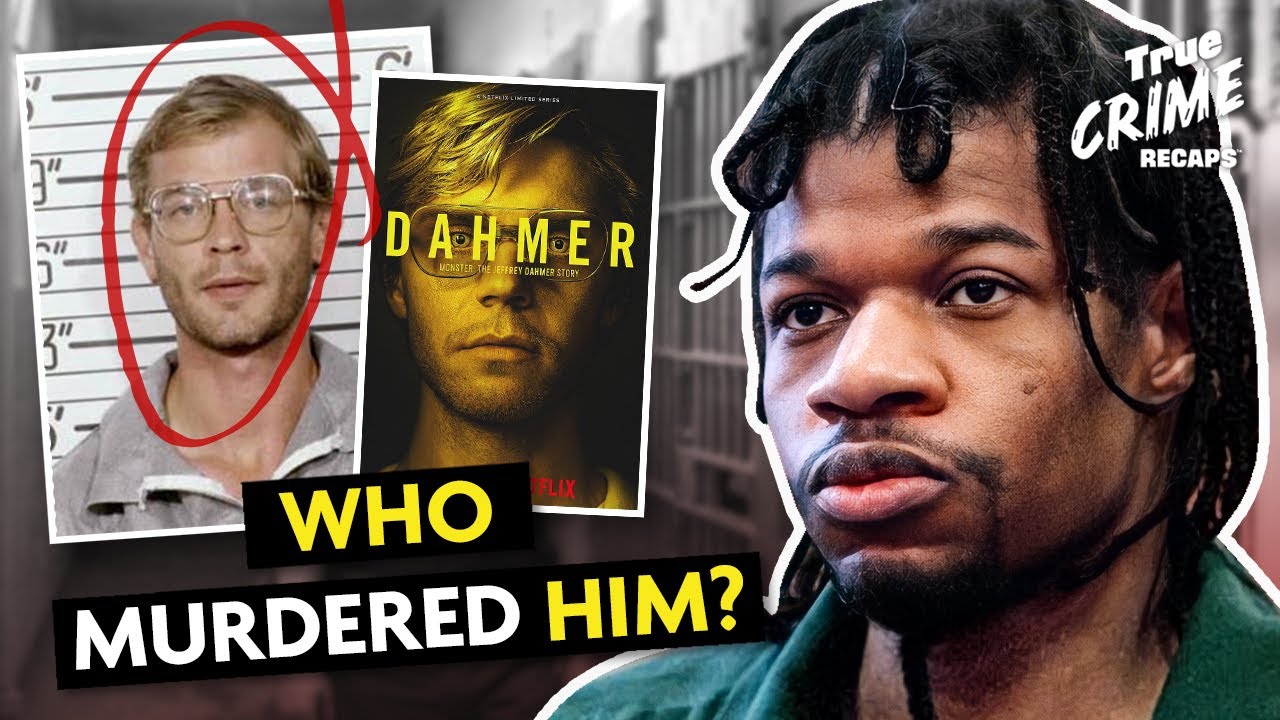 Who Killed Jeffrey Dahmer? | True Crime Recaps