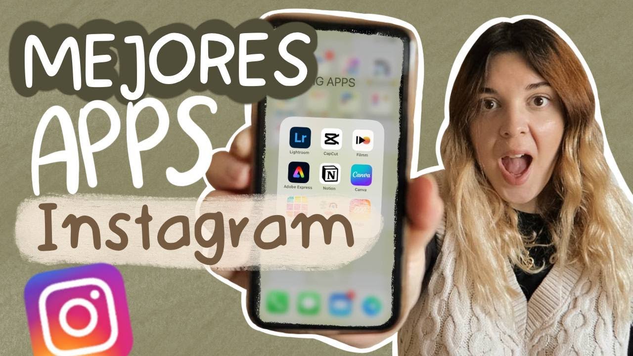 Las 25 MEJORES APPS para INSTAGRAM 2023 *Crea contenido TOP*🏆