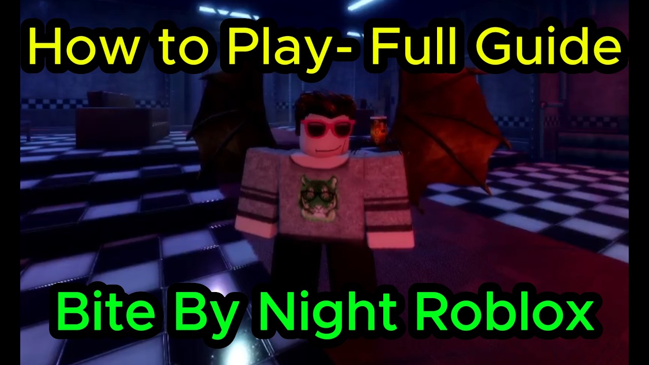 How to Play Bite By Night Roblox - Full Guide (2026)