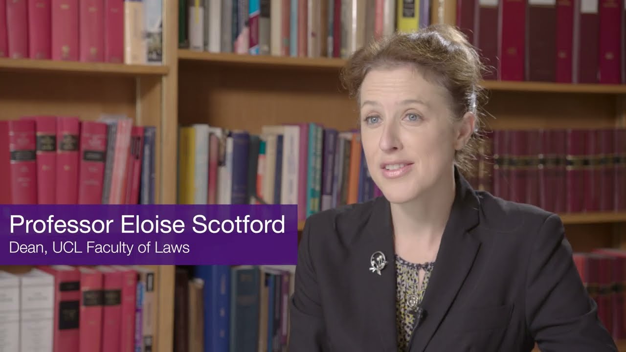 Why UCL Laws is a great place for your LLM - Hear from the Dean of UCL Laws and alumni
