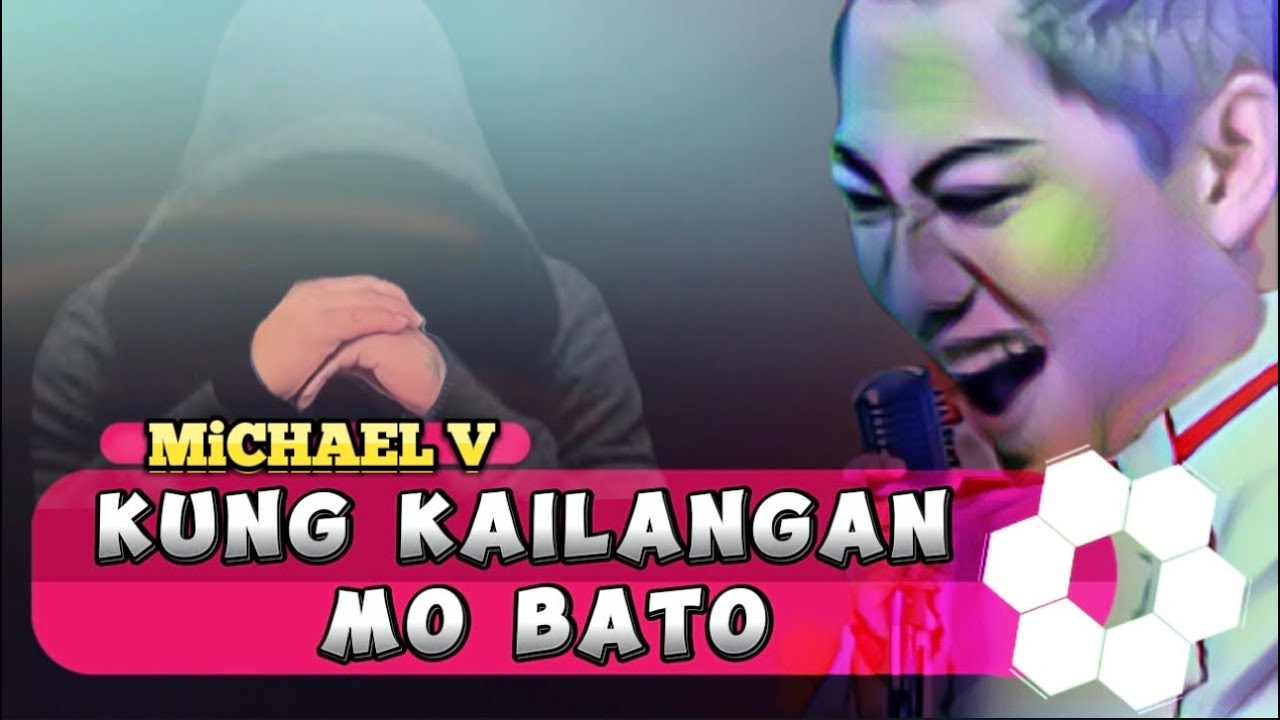 KUNG KAILANGAN MO BATO - Michael V #lyrics #goodvibes #parody #nocopyrightinfringementintended