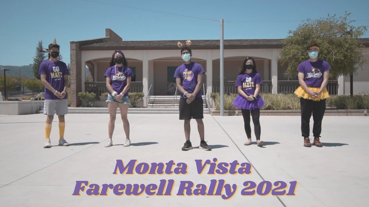 Monta Vista Farewell Rally 2021 💜