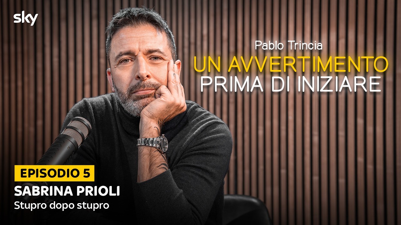 Un avvertimento prima di iniziare - Pablo Trincia | Episodio 5 | Sabrina Prioli