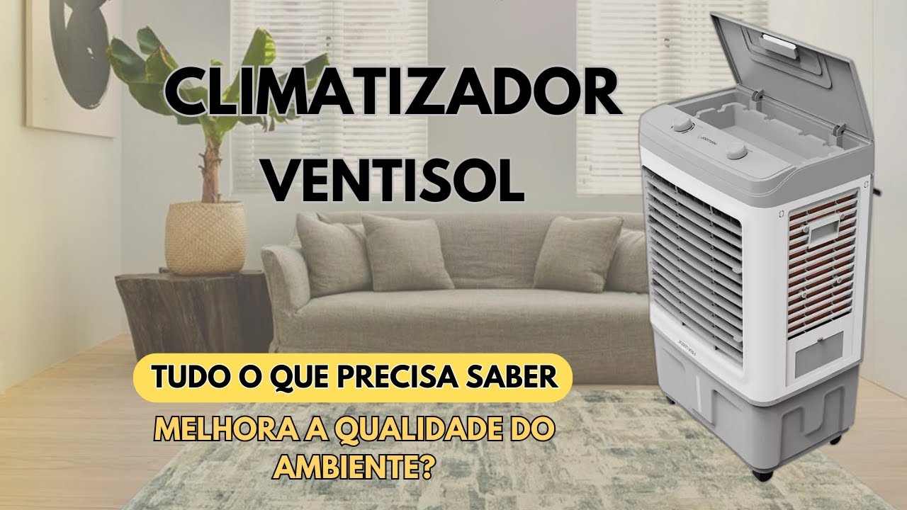 CLIMATIZADOR VENTISOL CLI 35 PRO 35 litros - Tudo o que precisa saber