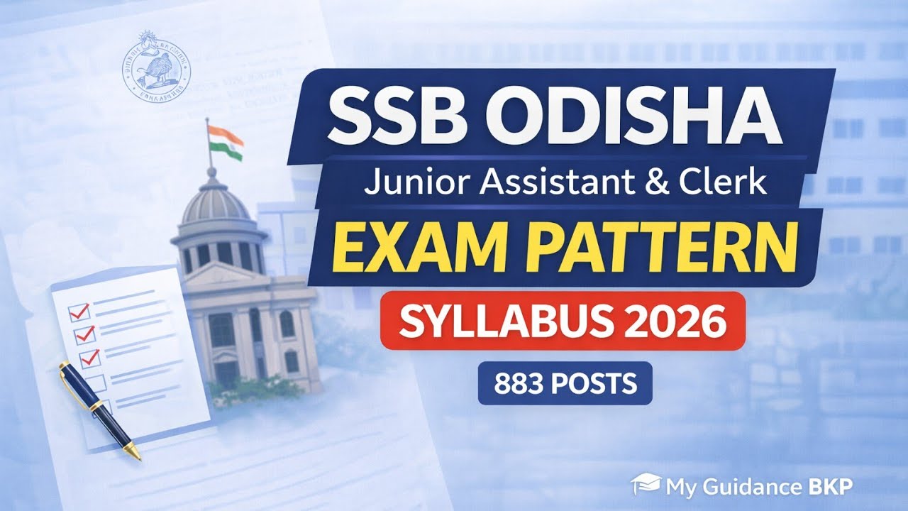 Структура экзамена SSB Odisha JA & Clerk 2026 | Программа, баллы и процесс отбора |