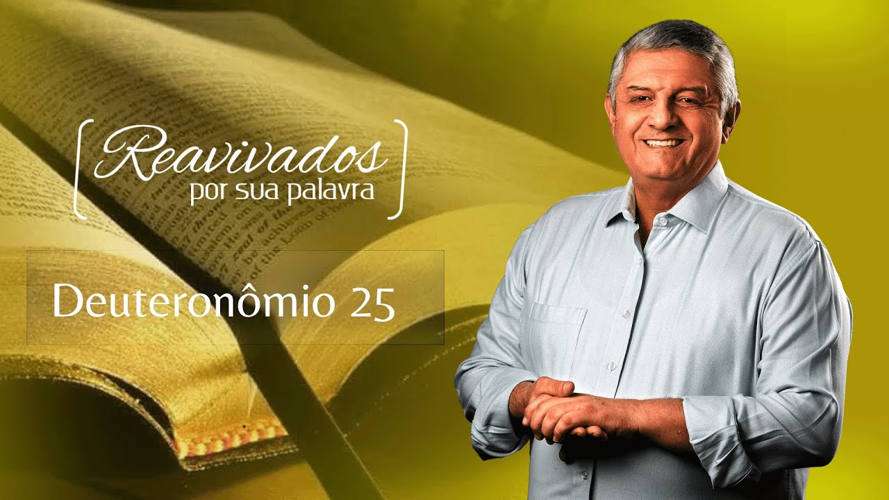 REAVIVADOS DEUTERONÔMIO 25