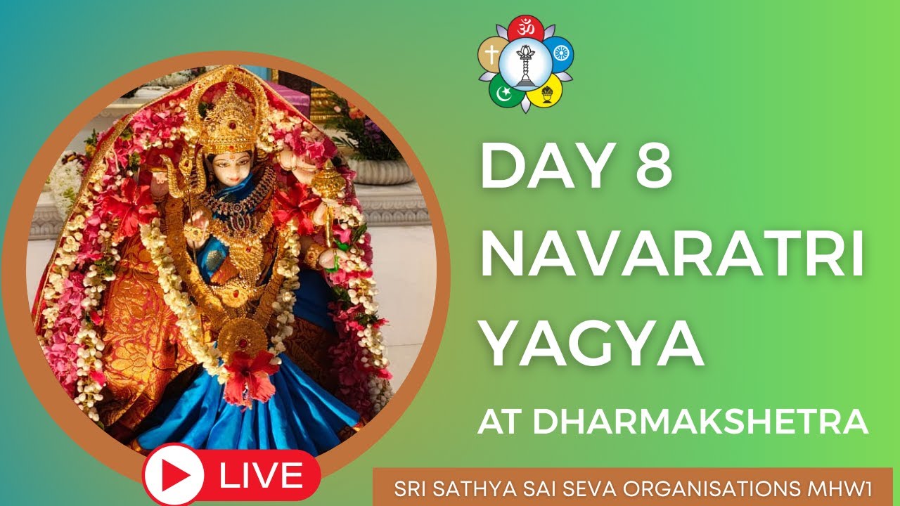 Day 8 Navaratri Yagya | Divine Celebrations at Sri Sathya Sai Dharmakshetra