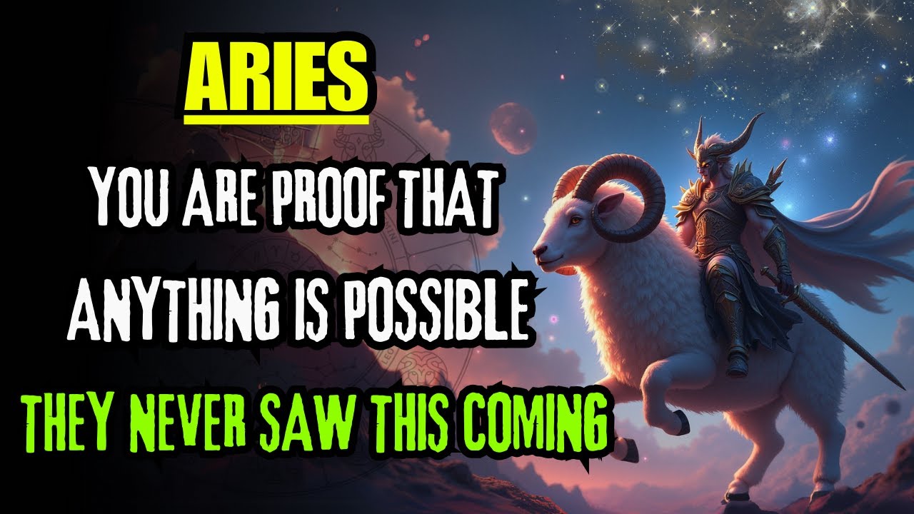 ARIES ♈ YOU ARE THE EVIDENCE THAT LIMITS CAN BE BROKEN