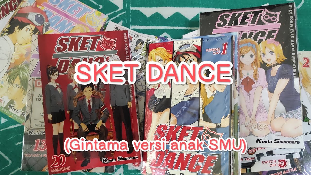 Ulasan Komik Sket Dance