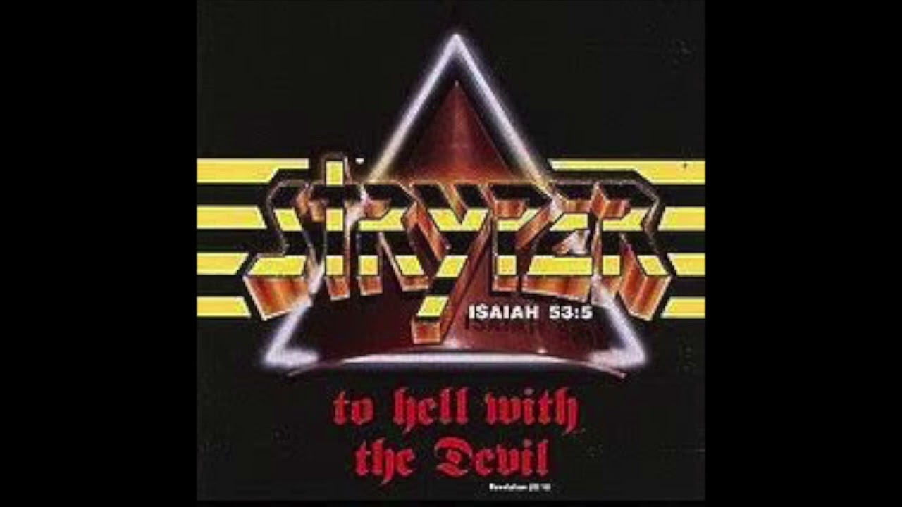 STRYPER - TO HELL WITH THE DEVIL