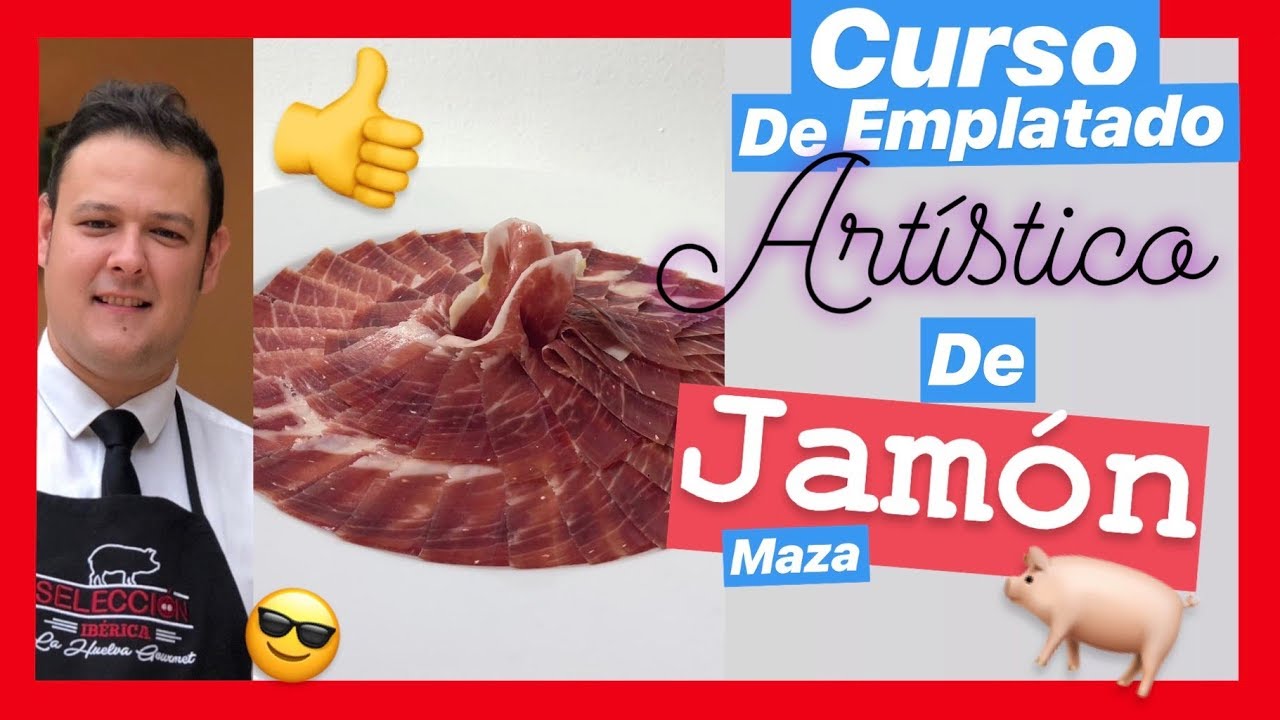 CURSO de EMPLATADO de JAMÓN🐷✅, PLATO ARTISTICO de la MAZA👍