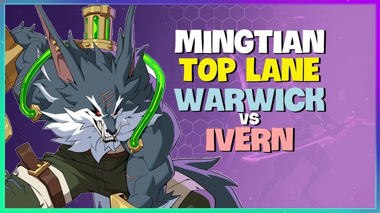 MingTian_zh_Warwick_Ivern_8-2-7_top_challenger_match-3_20260111_035859_1447s_processed - English ...