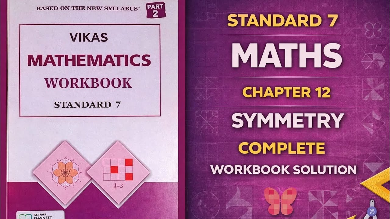 Class 7 Maths | Chapter 12 Symmetry | Workbook Solution | 2025 syllabus