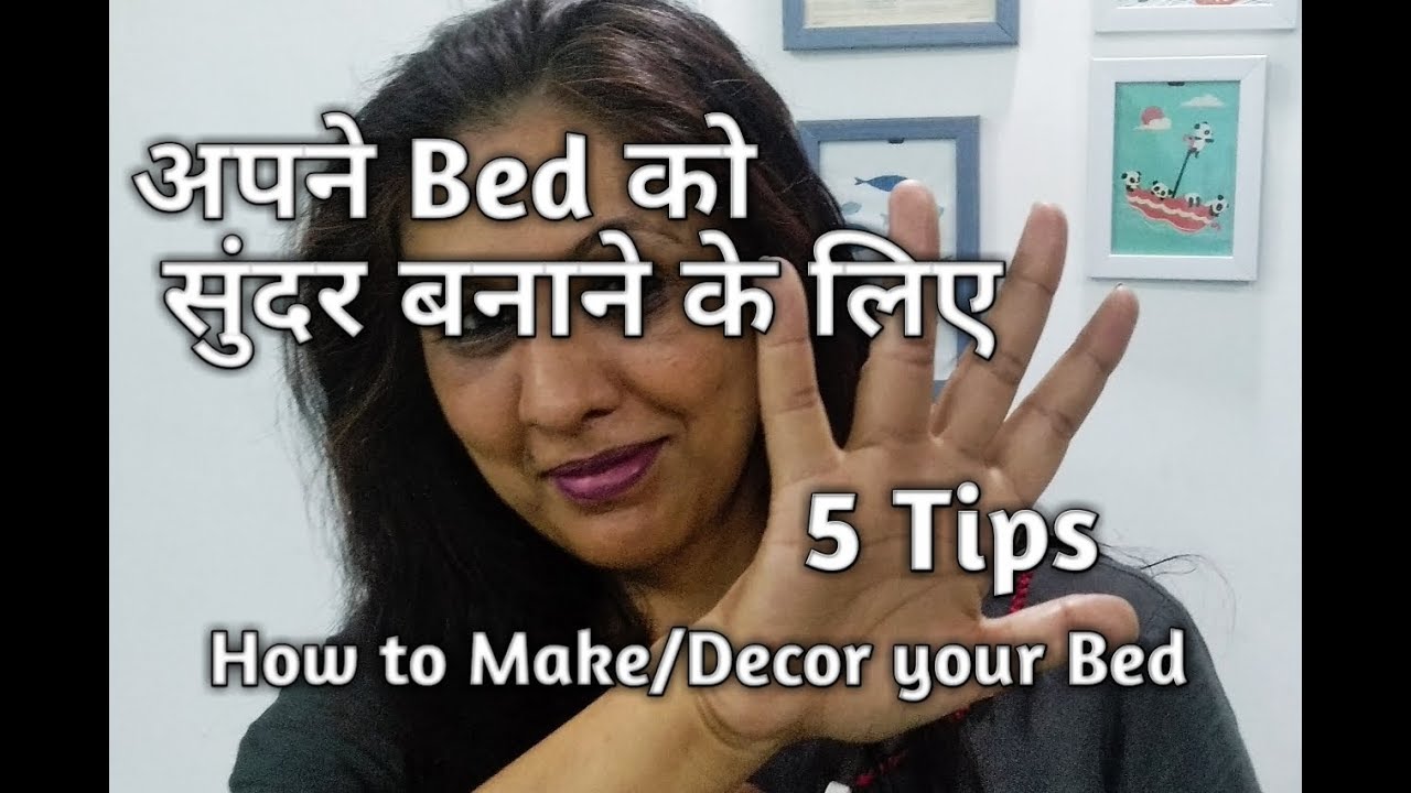 How to make/Decor Your Bed | Simple Methods to make your bed Looks beautiful