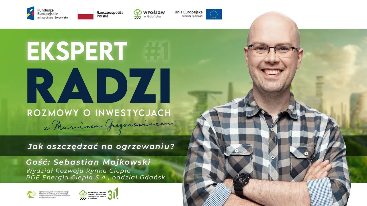 Jak oszczędzać na ogrzewaniu? #EkspertRadzi Odcinek #1