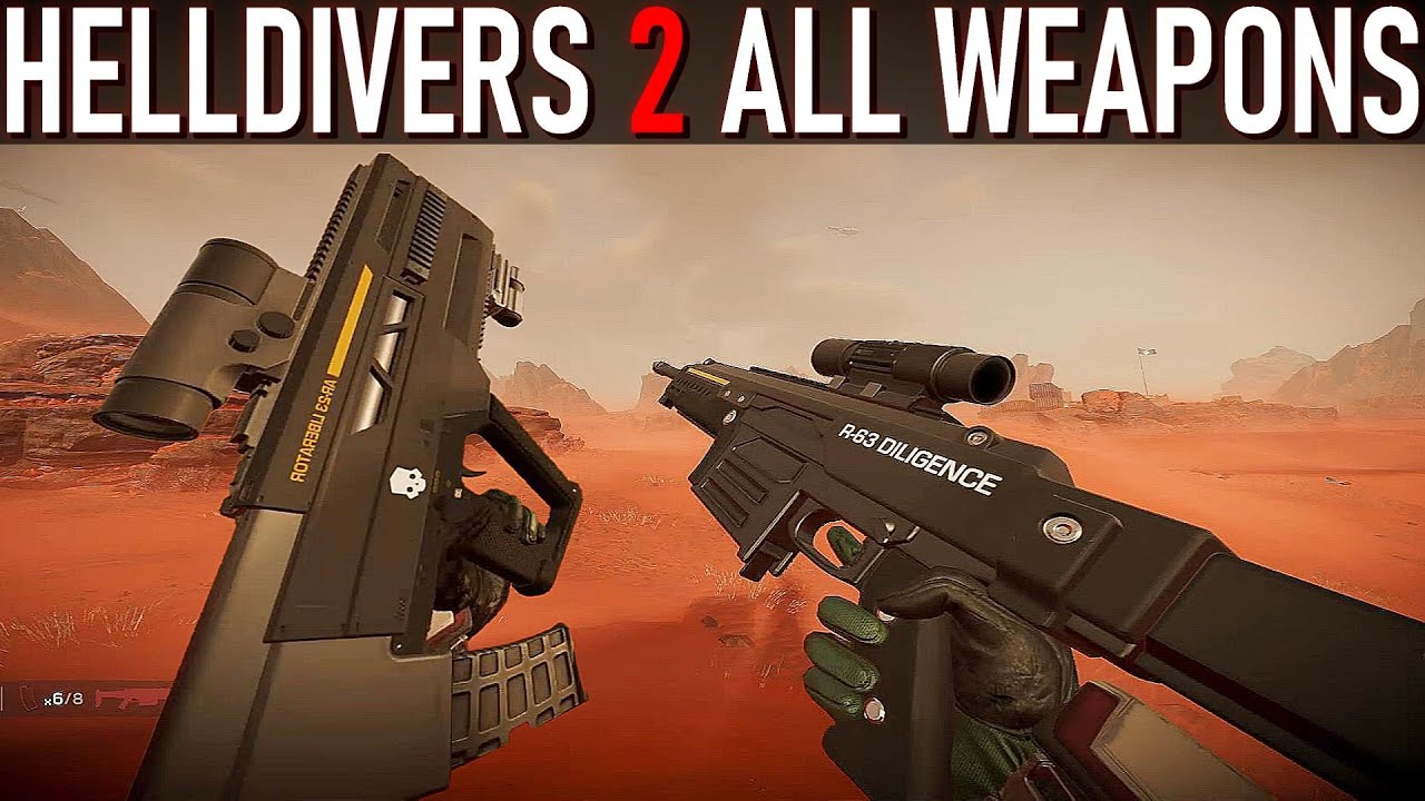 HellDivers 2 - All Weapons