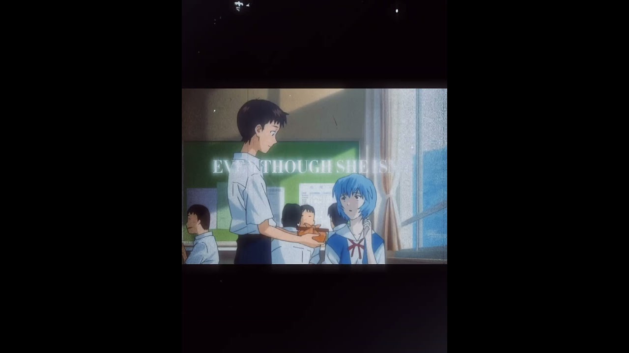 Blue Hair -「Anime Edit」- Shinji x Rei Evangelion