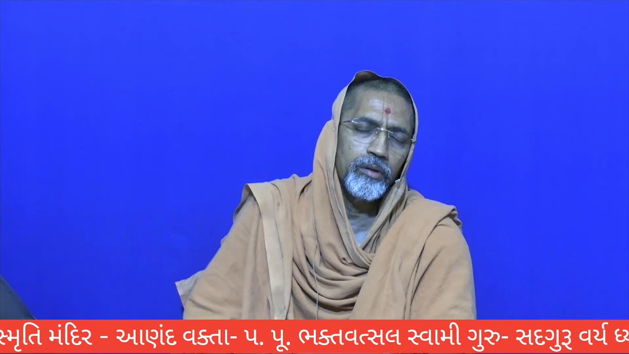 શ્રી નિર્ગુણ દાસ સ્વામીની વાતો