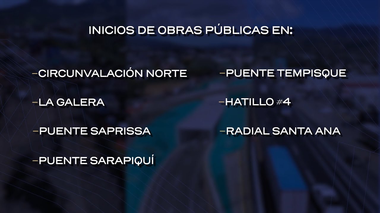 CADENA NACIONAL - + Infraestructura