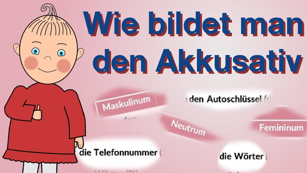 Akkusativ: Wie bildet man den Akkusativ? | Deutsch lernen | A1 | HD