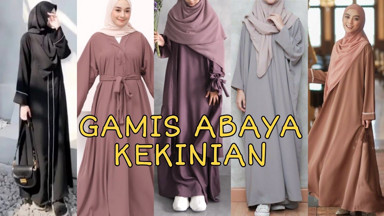 INSPIRASI GAMIS ABAYA KEKINIAN