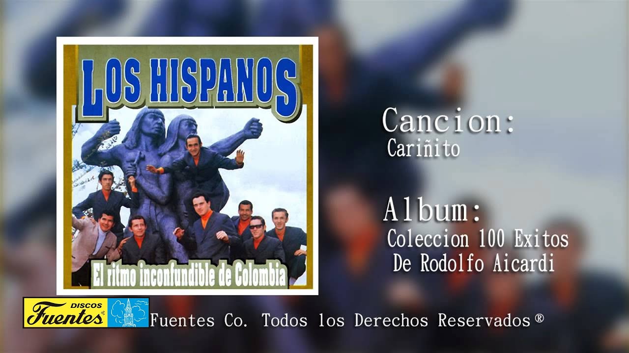 Cari&ntilde;ito - Rodolfo Aicardi Con Los Hispanos | Discos Fuentes