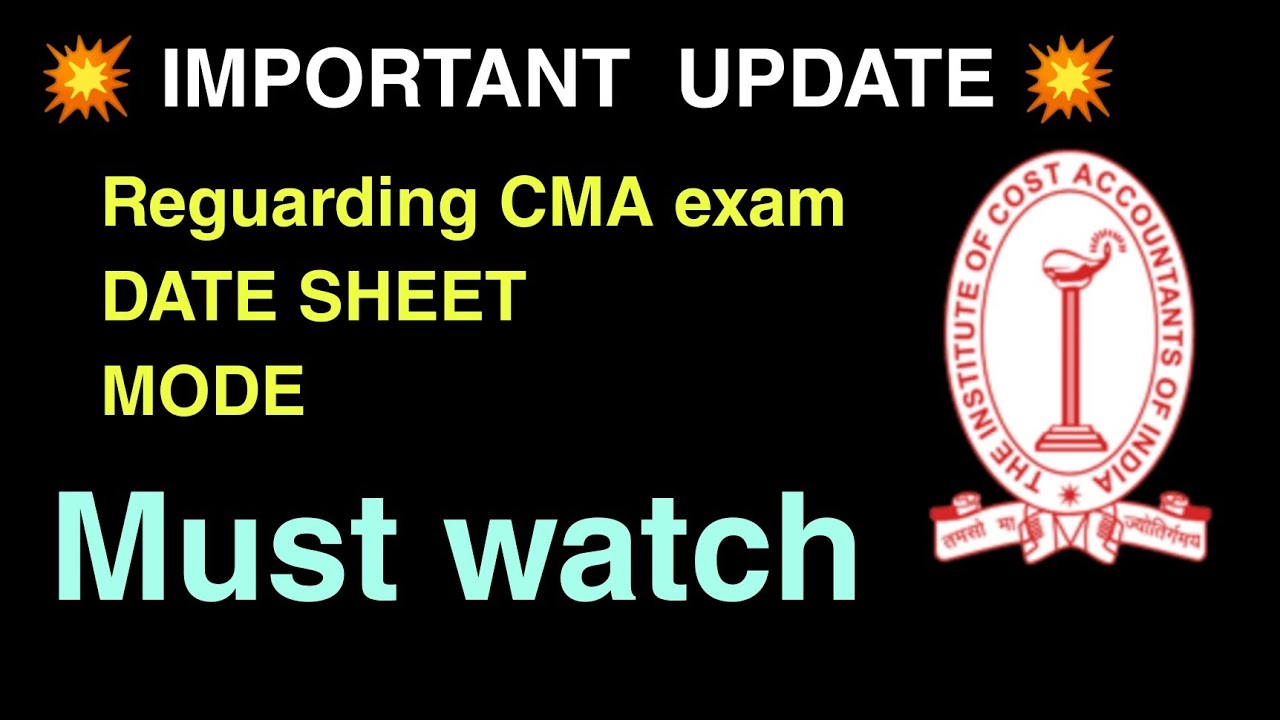 💥💥Important update || Regarding CMA exam Date|| 💥💥