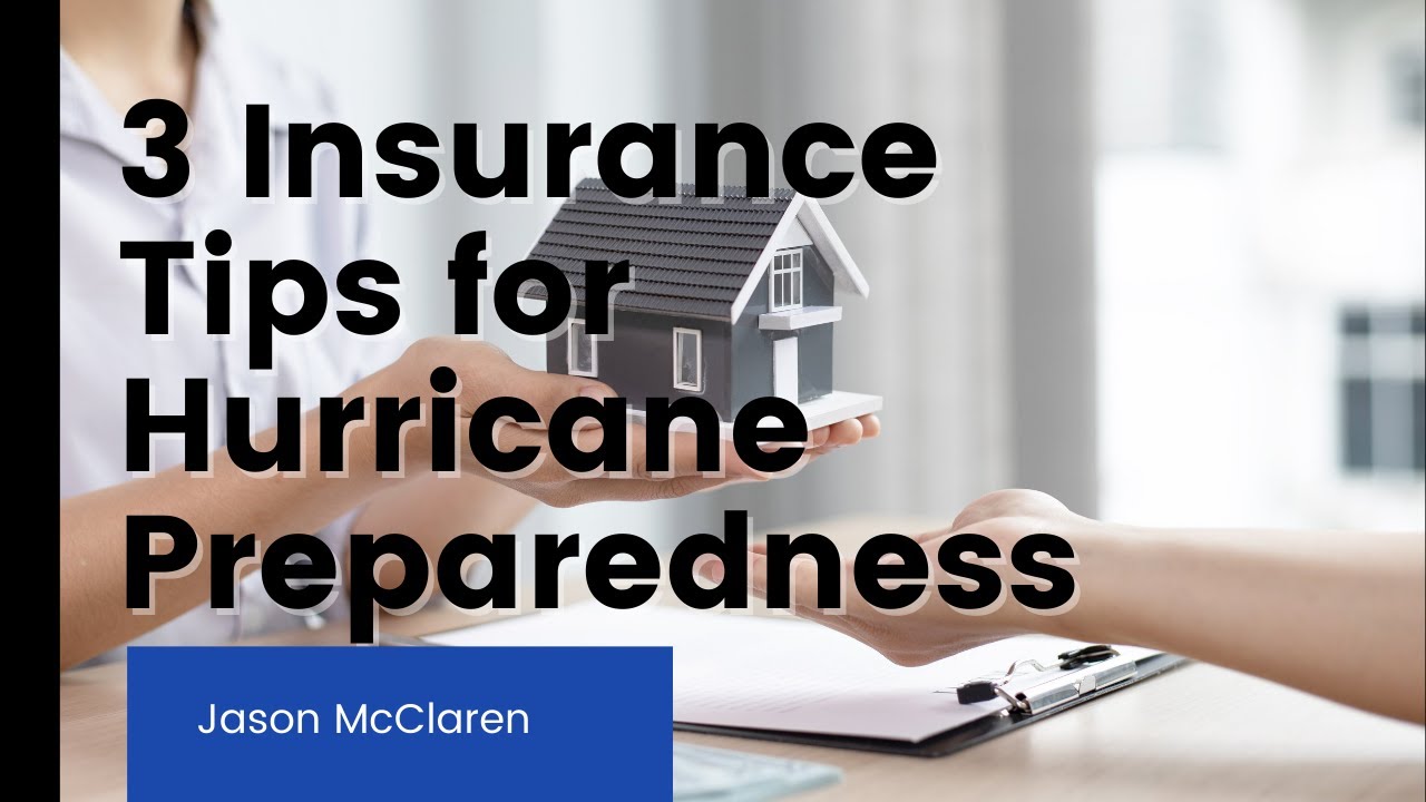 3 Insurance Tips for Hurricane Preparedness