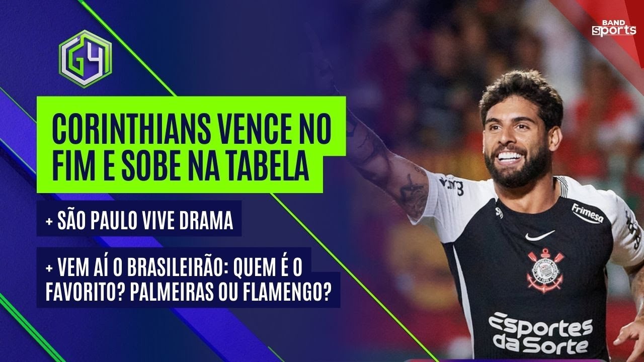 CORINTHIANS VENCE NO FIM E SOBE NA TABELA; SÃO PAULO VIVE DRAMA; VAI COMEÇAR O BRASILEIRÃO | G4