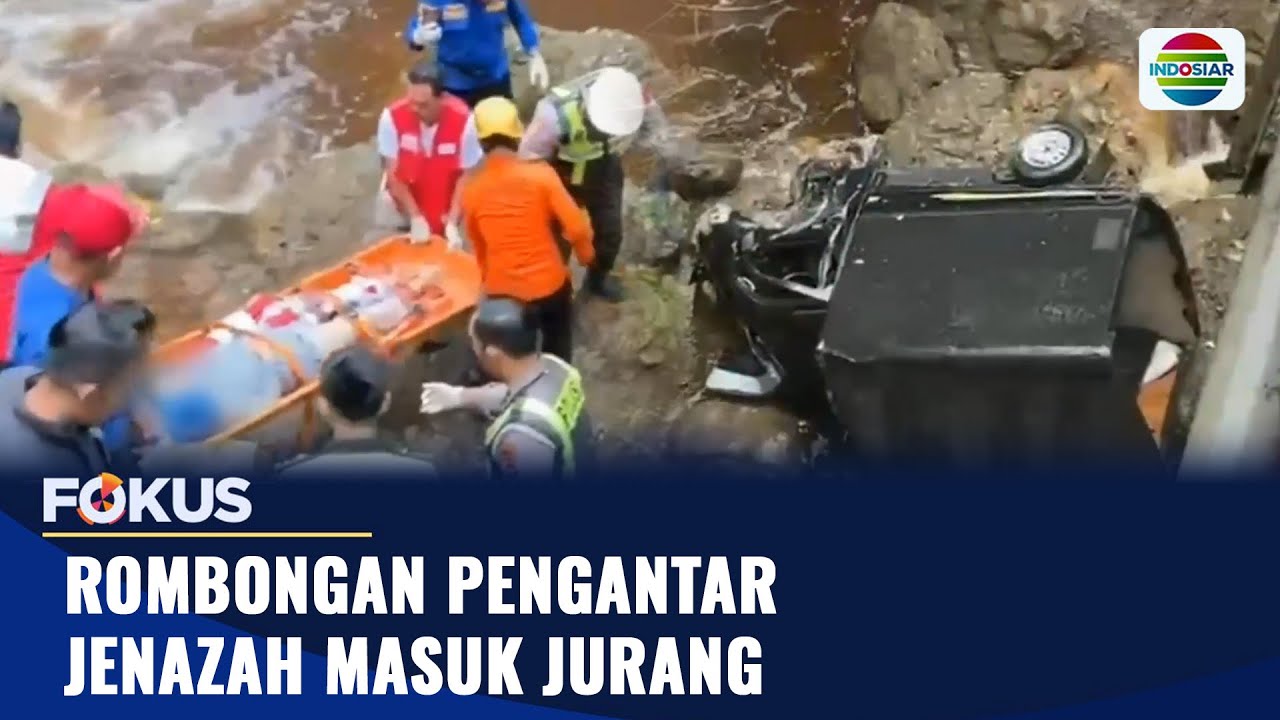 Mobil Rombongan Pengantar Jenazah Masuk Jurang, 7 Orang Terluka | Fokus
