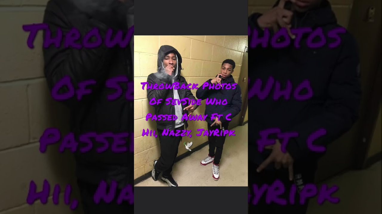 ThrowBack Photos Of &ldquo;SevSide&rdquo;Members That Passed Ft C-HII, JayRipk, Nazzy