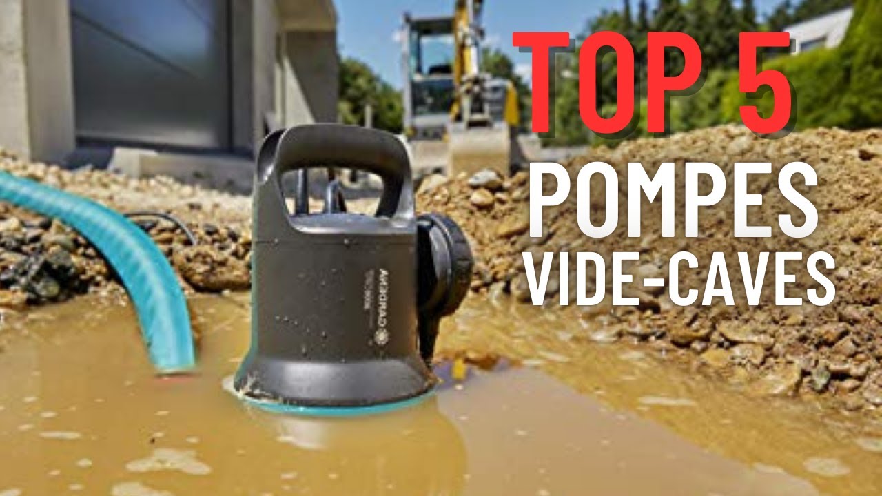 Comment sélectionner les MEILLEURES pompes submersibles pour vider votre cave