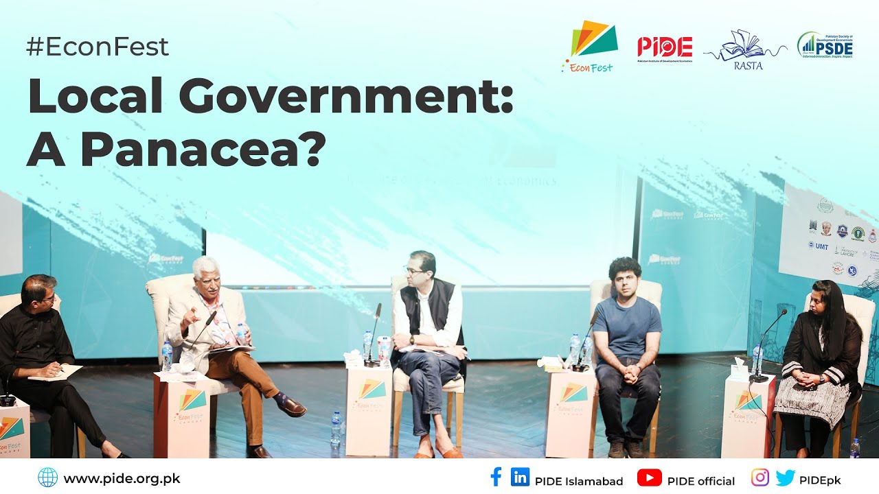 Local Government in Pakistan: A Panacea? I EconFest Debate