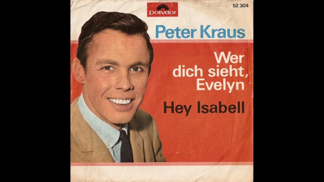 Peter Kraus - Wer dich sieht, Evelyn