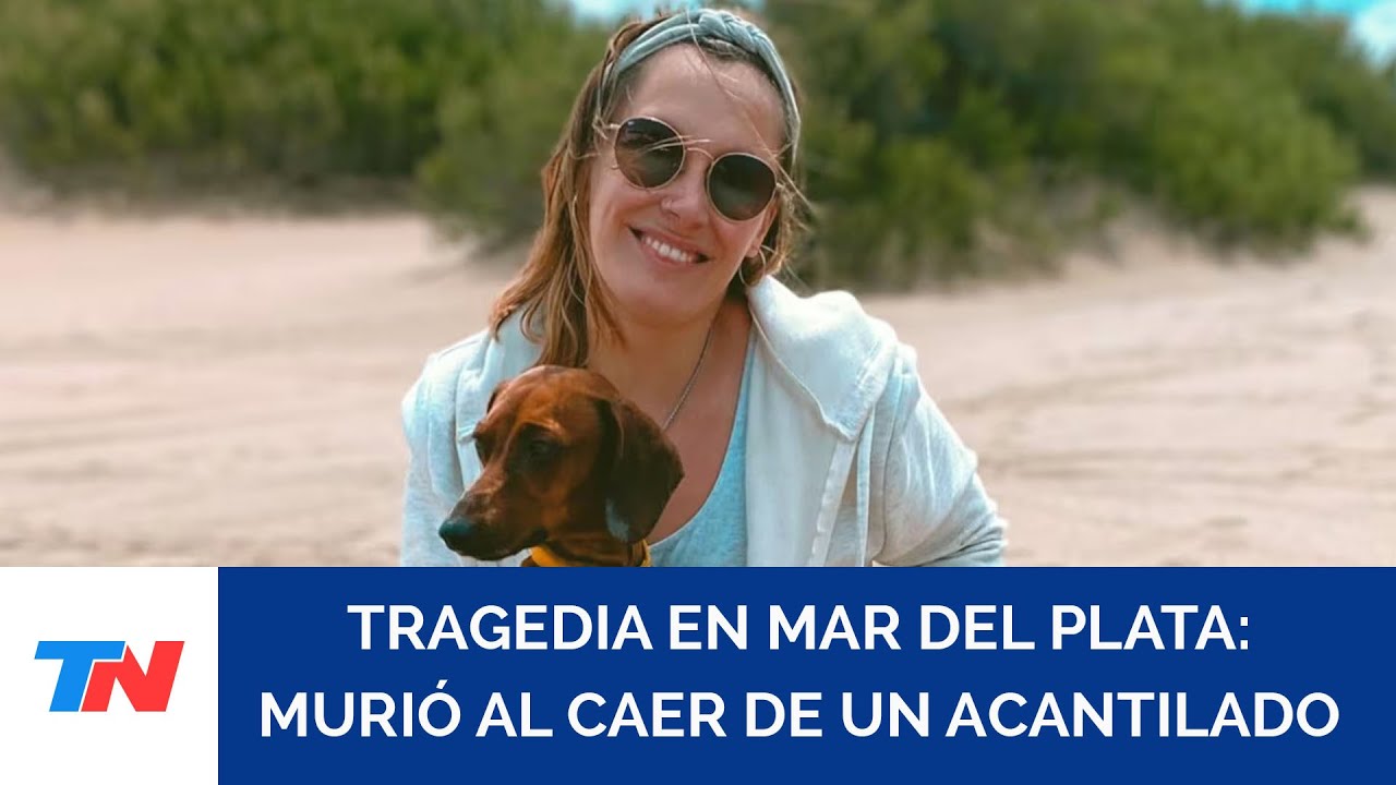 Quién era la periodista que murió tras caer de un acantilado en Mar del Plata cuando se sacaba fotos