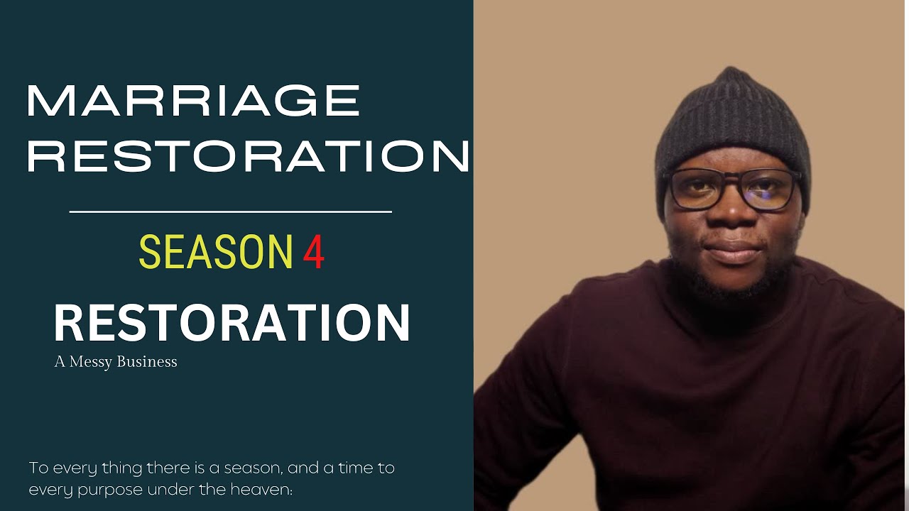 Marriage Restoration Season and what It will look like