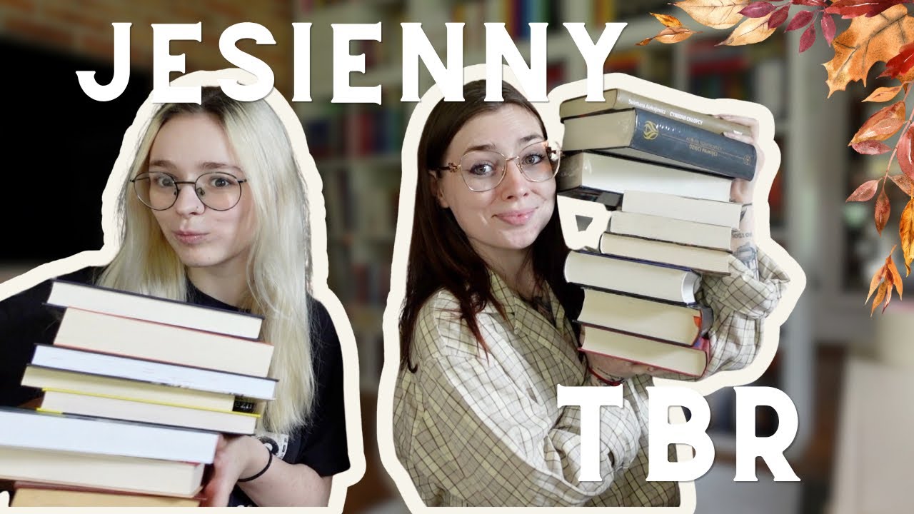 JESIENNY TBR 📖🍁 Czyli nasze plany czytelnicze ||