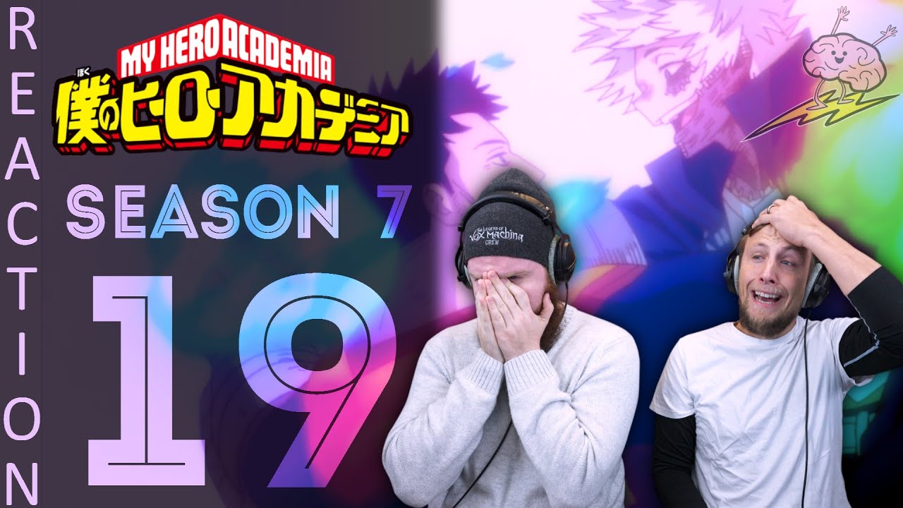 SOS Bros React - My Hero Academia Season 7 Episode 19 - I Am Here!