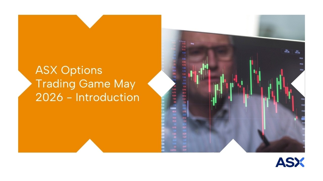 ASX Options Trading Game May 2026 - Introduction