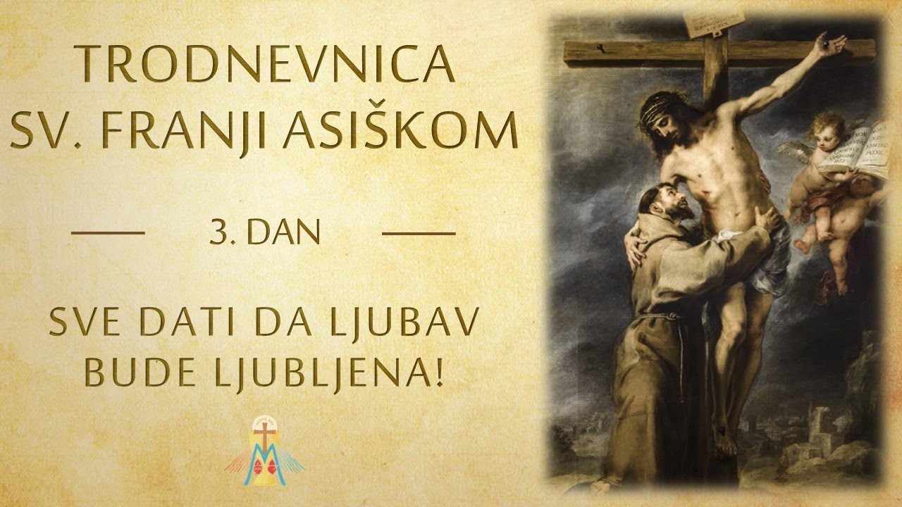 Trodnevnica sv. Franji Asiškom - 3. dan