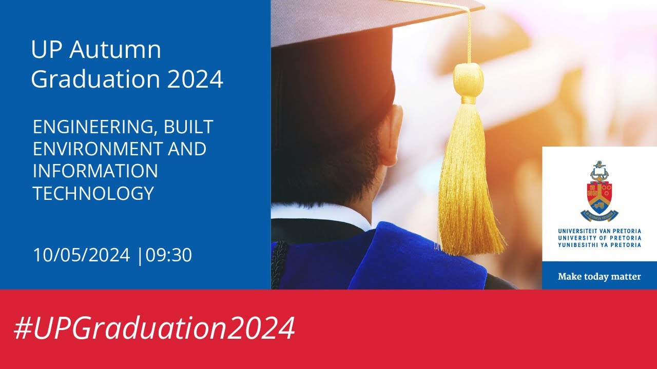 UP Autumn Graduation | 10 May 2024 - 09:30