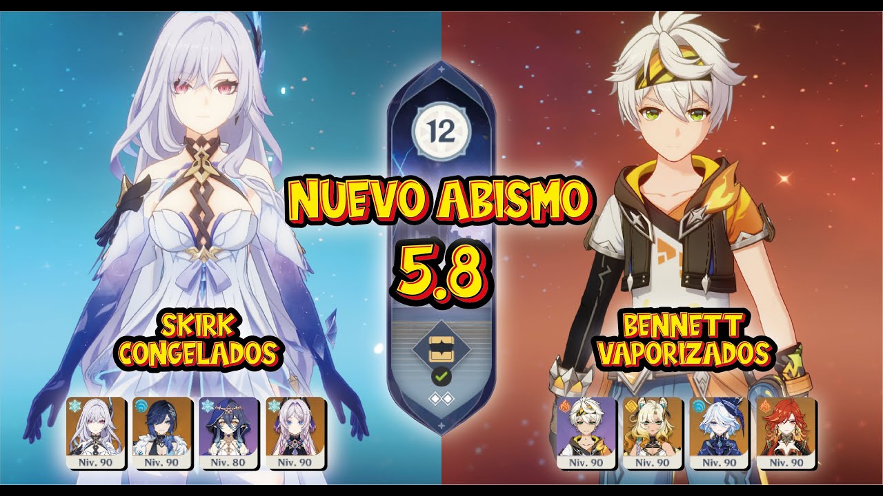 C0 Skirk Congelados & C6 Bennett Vaporizados / Abismo 5.8 Piso 12 / Genshin Impact