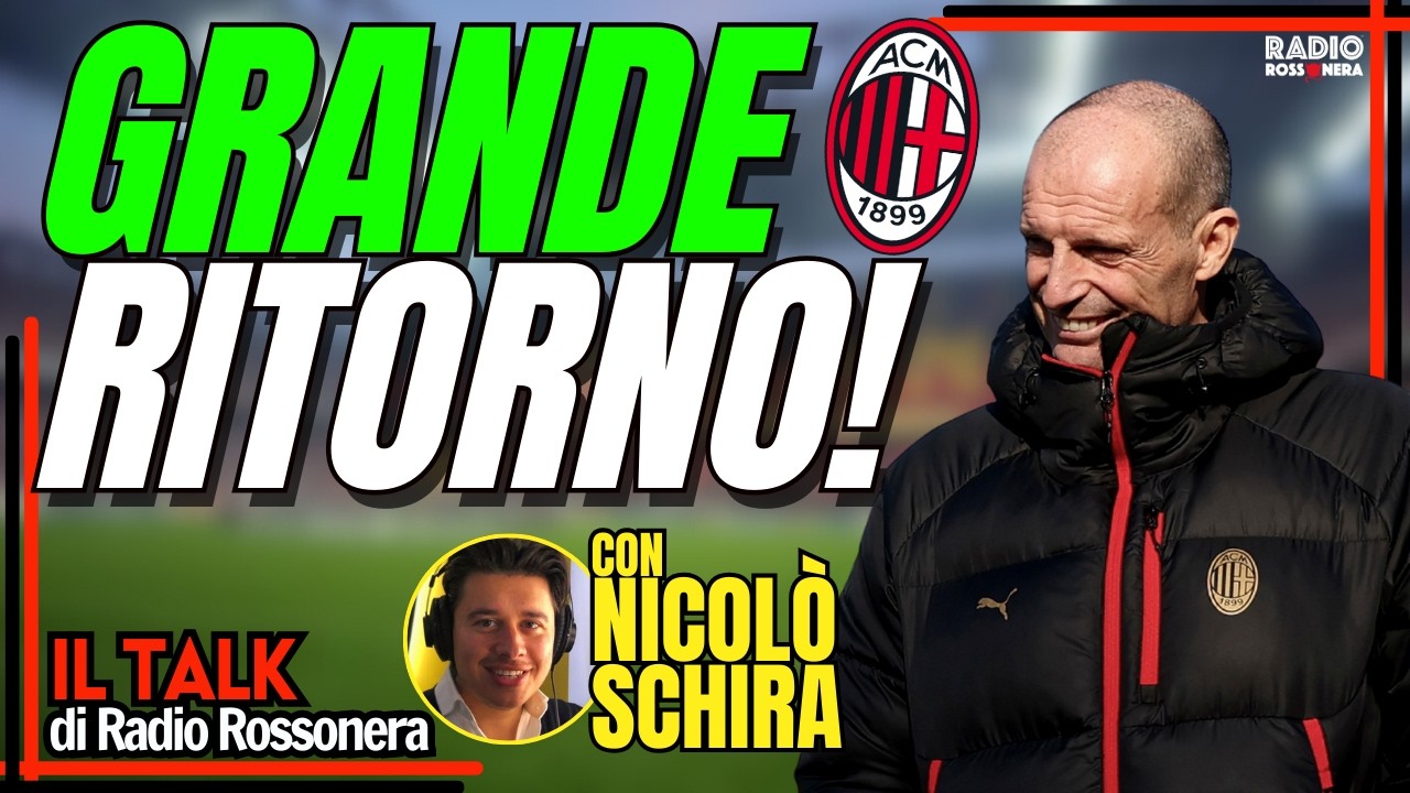 MILAN, GRANDE RITORNO IN VISTA! | Radio Rossonera Talk