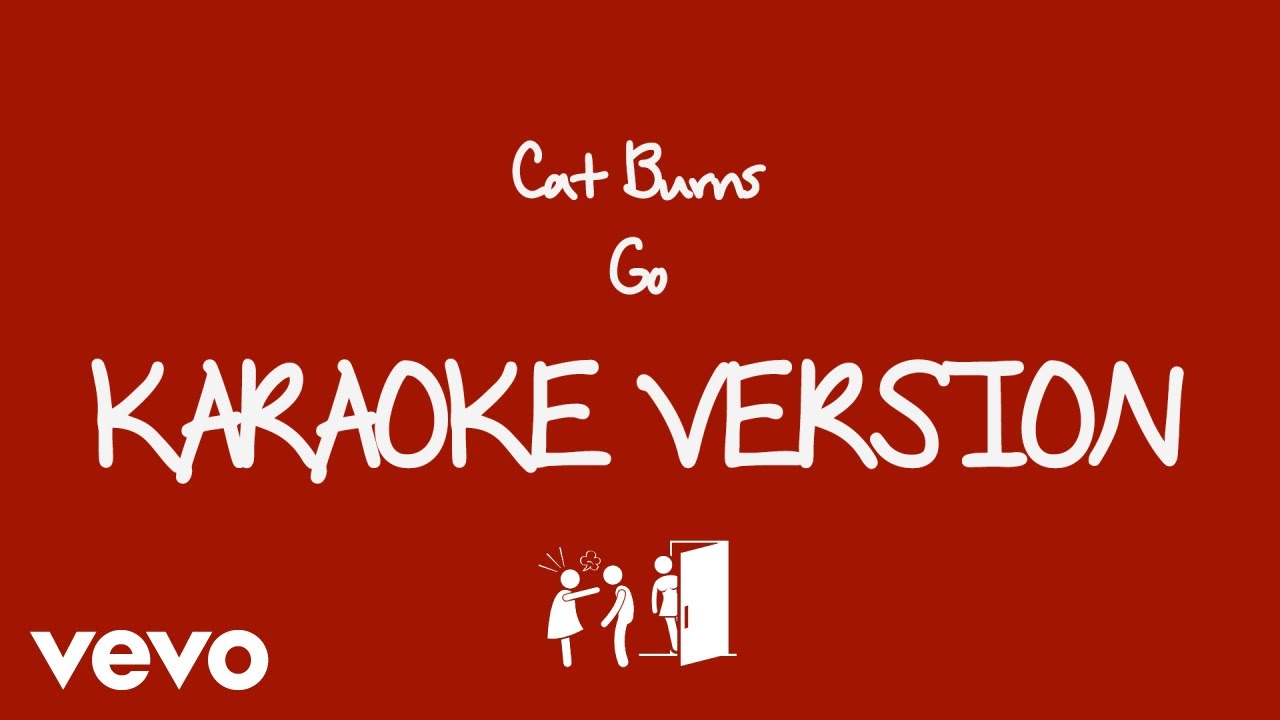 Cat Burns - go (Karaoke Version)