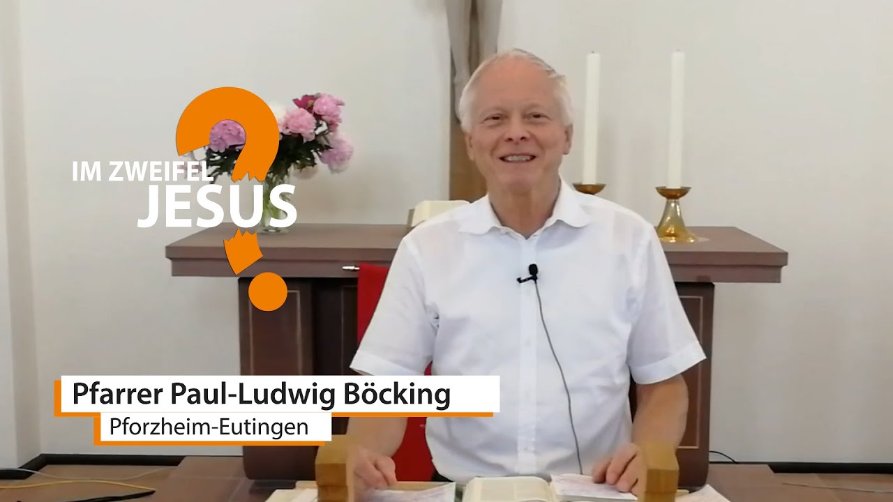 Bibelarbeit mit Pfarrer Paul-Ludwig Böcking (Mt. 11_2-6) Im Zweifel mit den Fragen zu Jesus