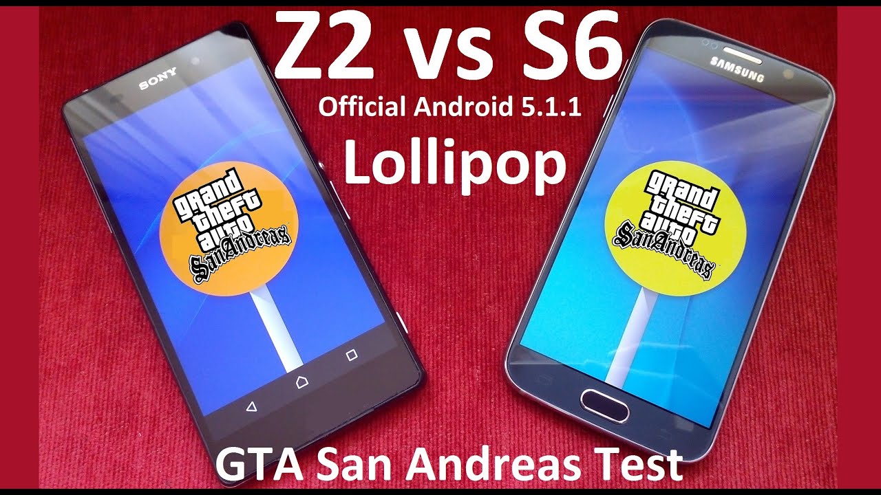 Samsung Galaxy S6 vs Sony Xperia Z2 - GTA San Andreas [TEST]