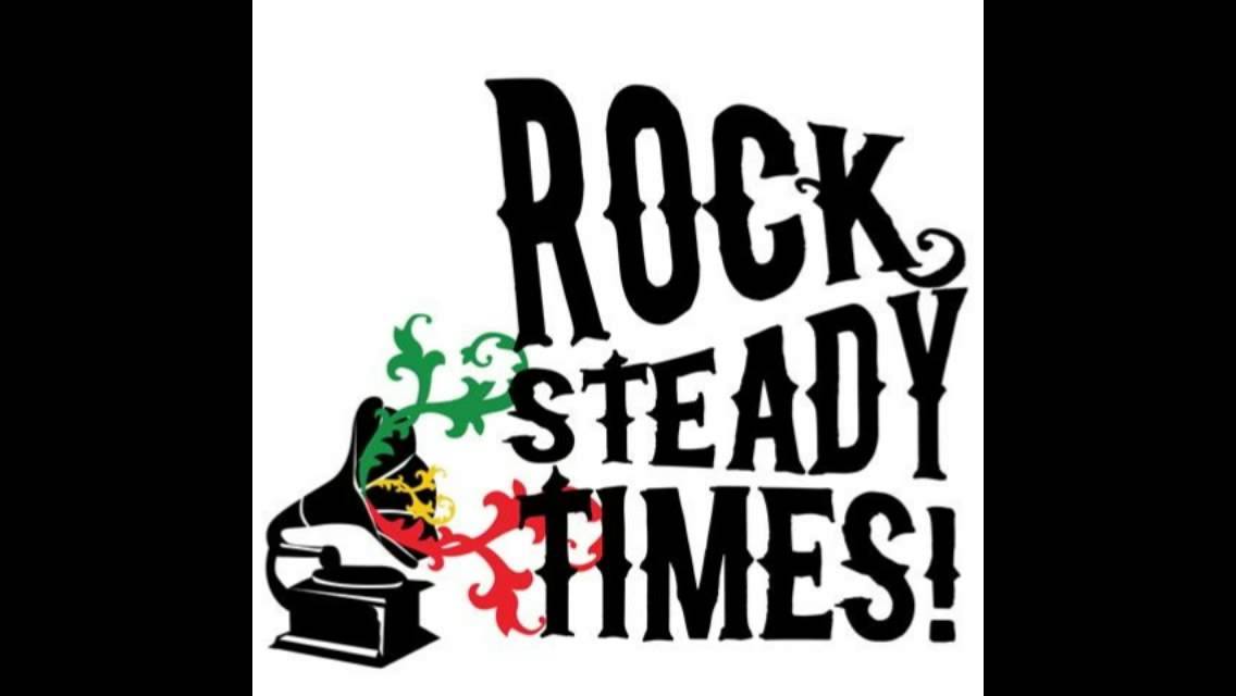 Besame mucho Rocksteady times