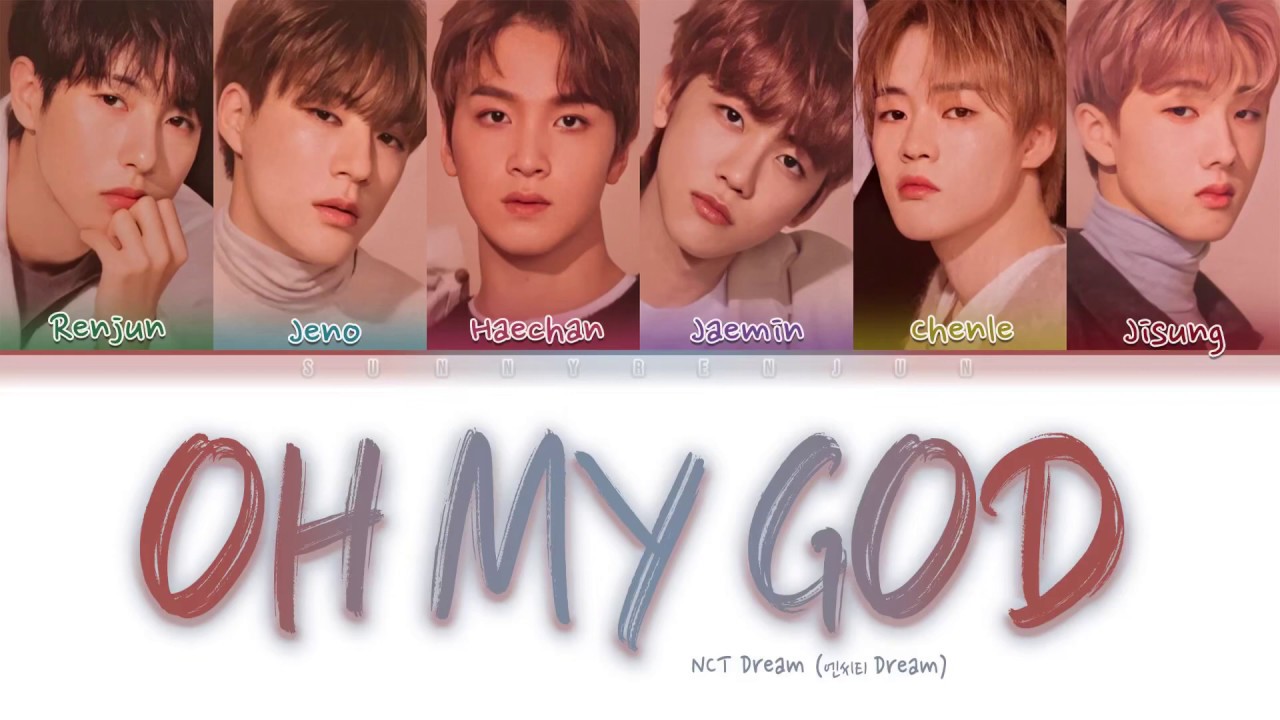 How would NCT DREAM sing “Oh My God” by (G)-IDLE