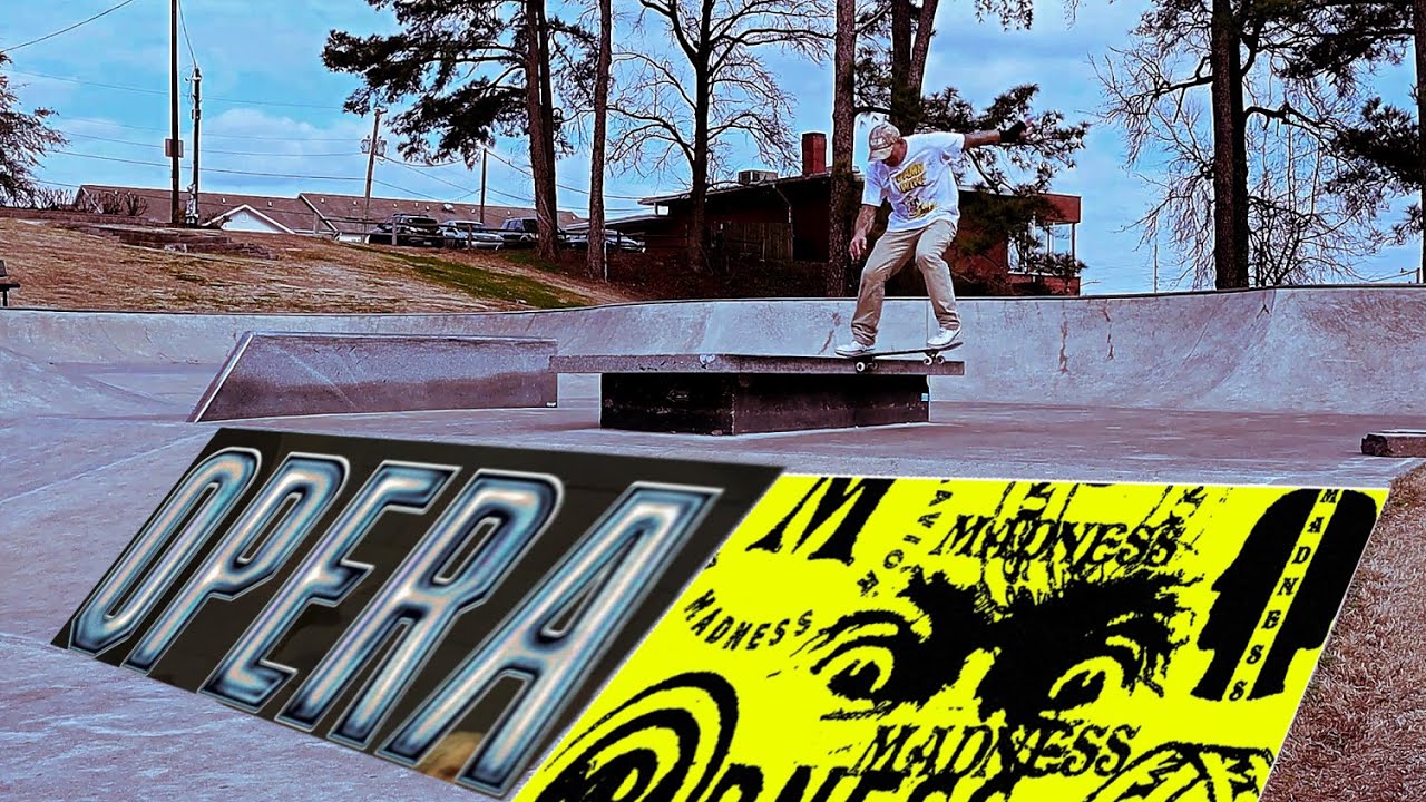 Are OPERA Skateboards ALL the MADNESS?